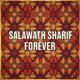 Salawath Sharif Forever - காலமெல்லாம் ஸலவாத் ஷரீஃப் Icon